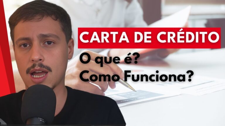 Entendendo o Funcionamento da Carta de Crédito