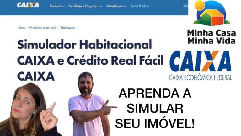 Simulação de Financiamento Habitacional: Como Utilizar a Caixa de Forma Eficiente