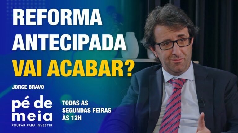 Impacto das Alterações às Reformas Antecipadas