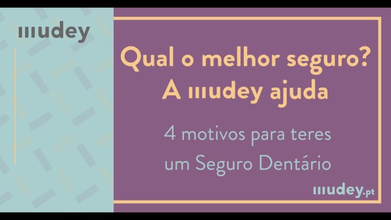 O Melhor Seguro Dentário: Como Escolher a Opção Ideal