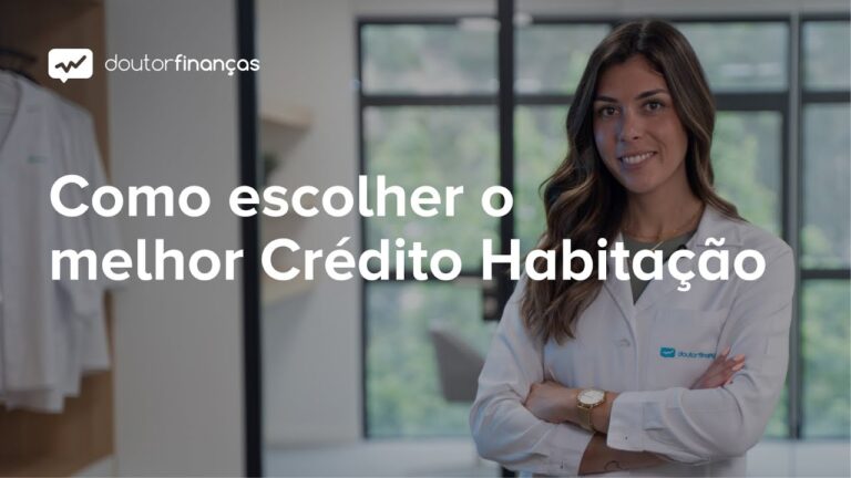 Melhores Bancos para Crédito à Habitação