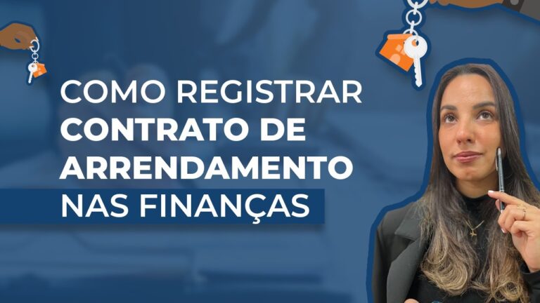 Como Comunicar Alterações em Contratos de Arrendamento às Finanças