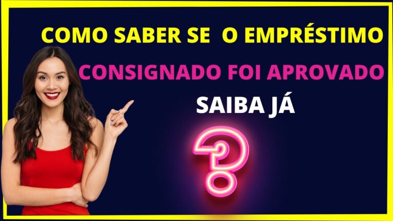 Como Confirmar a Aprovação do Meu Empréstimo
