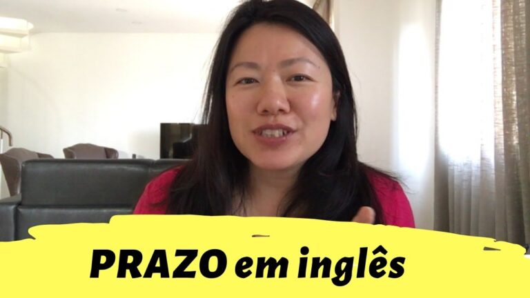 Entendendo o Prazo em Inglês: Dicas e Exemplos