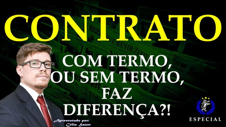 Contrato Sem Termo: Entenda Sua Efetividade