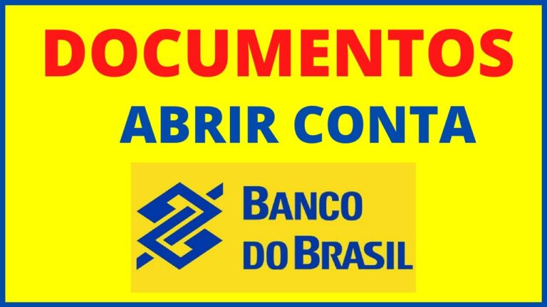 Documentos Necessários para Abertura de Conta no Banco do Brasil