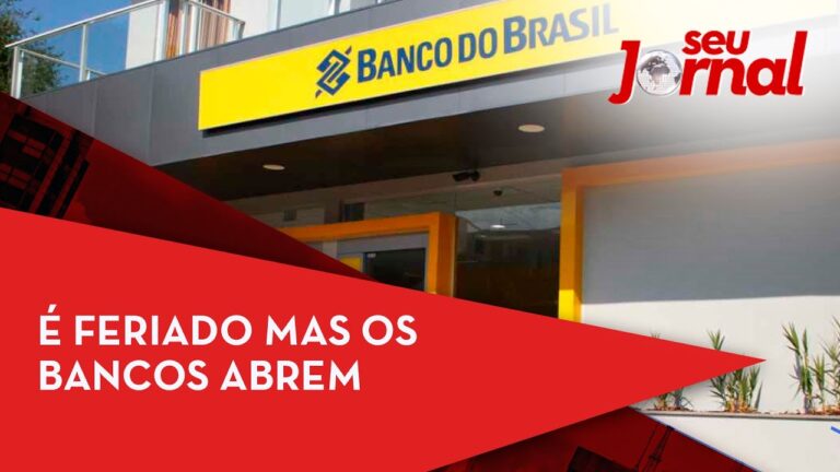 Funcionamento dos Bancos Abertos no Feriado