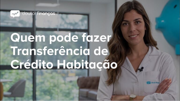 Como Mudar o Crédito Habitacional de Banco de Forma Eficiente