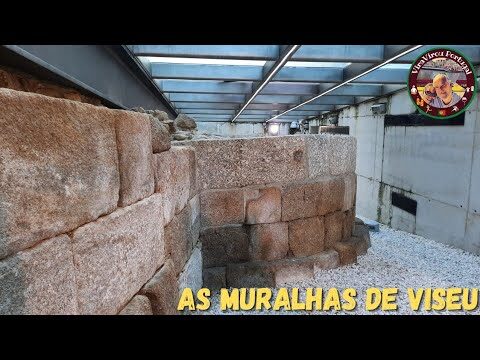 Descubra a Muralha da S&eacute; em Viseu: Hist&oacute;ria e Curiosidades