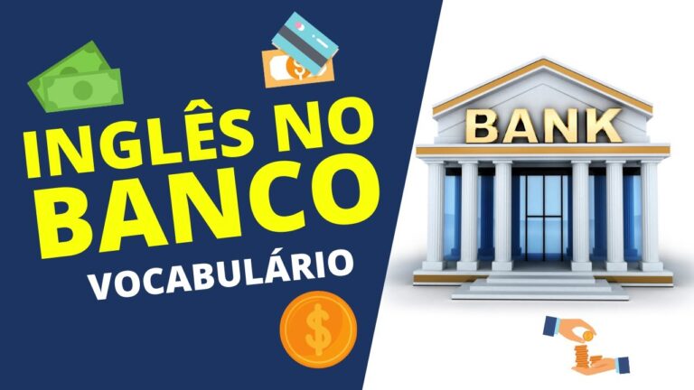 Entendendo o Termo Banco em Ingl&ecirc;s: Significados e Usos