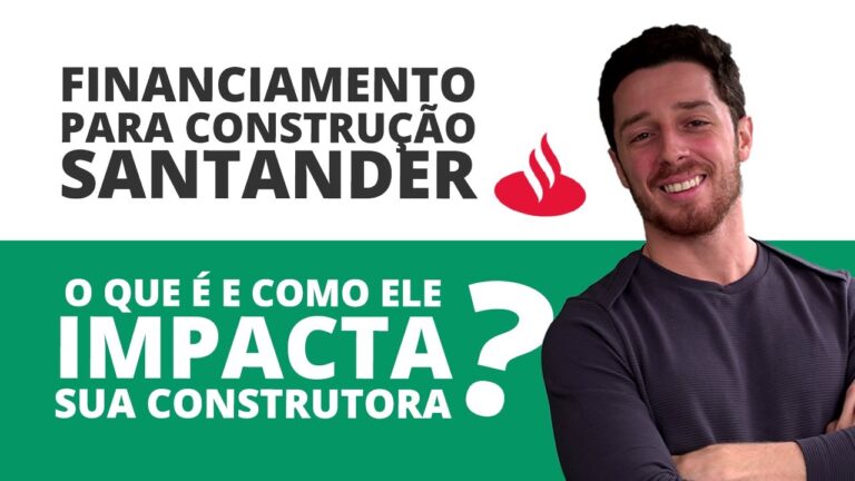 Crédito para Obras: Soluções Santander