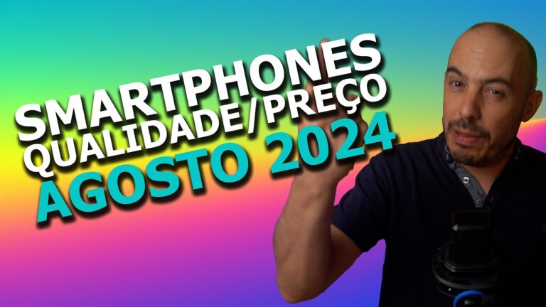 Os Melhores Smartphones do Mercado