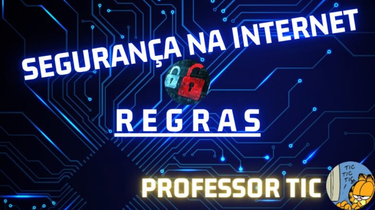 Regras Essenciais de Segurança na Internet